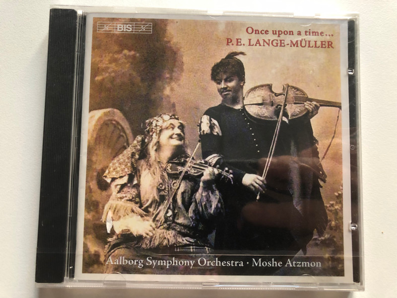 Once Upon A Time... - P. E. Lange-Müller, Aalborg Symphony Orchestra, Moshe Atzmon / BIS Audio CD 2005 / BIS-CD-1214