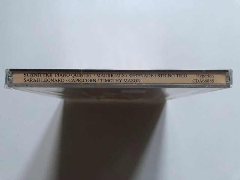 Schnittke - Piano Quintet; Three Madrigals For Soprano And Five Instruments; Serenade; String Trio - Sarah Leonard, Capricorn, Timothy Mason / Hyperion Audio CD / CDA66885