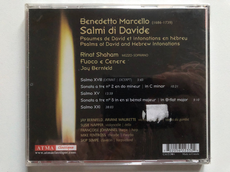 Marcello, Salma di Davide - Rinat Shaham, Fuoco e Cenere, Jay Bernled / Atma Baroque / Atma Classique Audio CD 2004 / ACD 2 2233
