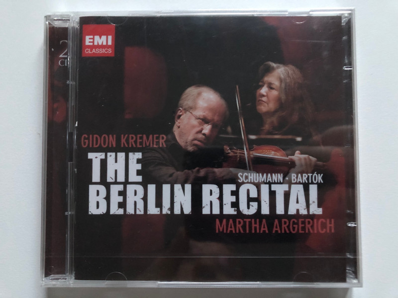 Gidon Kremer: The Berlin Recital: Schumann, Bartók - Martha Argerich / EMI Classics 2x Audio CD 2009 Stereo / 5099969339929