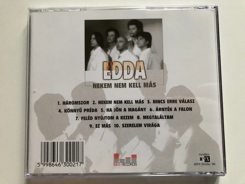 Edda Művek 1999 – Nekem Nem Kell Más / MI-5 Records Audio CD 1999 / EDDA.001