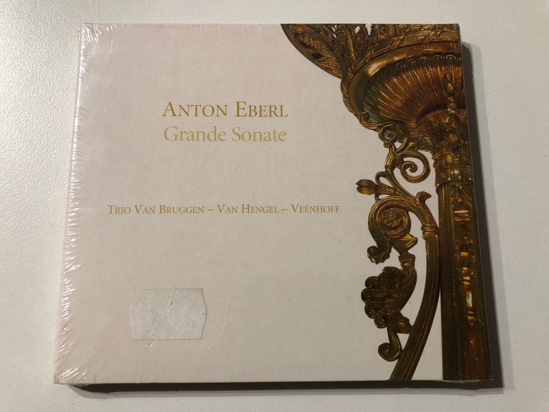 Anton Eberl: Grande Sonate - Trio Van Bruggen, Van Hengel, Veenhoff / Ramee Audio CD 2006 / RAM 0601