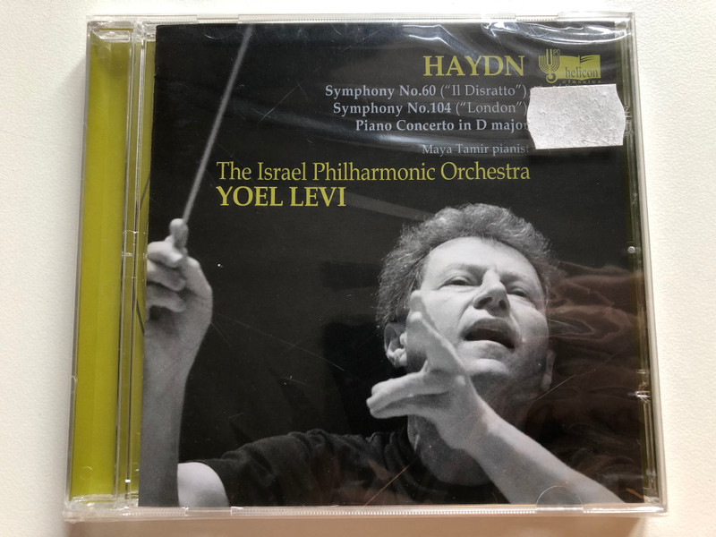 Haydn: Symphony No. 60 (''Il Disratto''), Symphony No. 104 (''London''), Piano Concerto in D major - Maya Tamir pianist, The Israel Philharmonic Orchestra, Yoel Levi / Helicon Audio CD 2013 / 02-9663