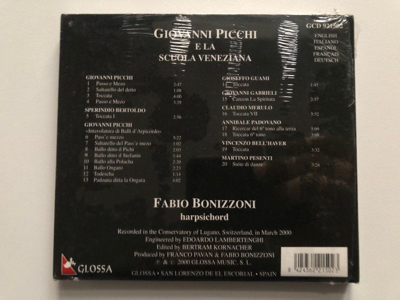 Giovanni Picchi E La Scuola Veneziana: Bell'Haver, Bertoldo, Gabrieli, Guami, Merulo, Padovano, Pesenti - Fabio Bonizzoni (clavicembalo) / Glossa Audio CD 2000 / GCD 921502