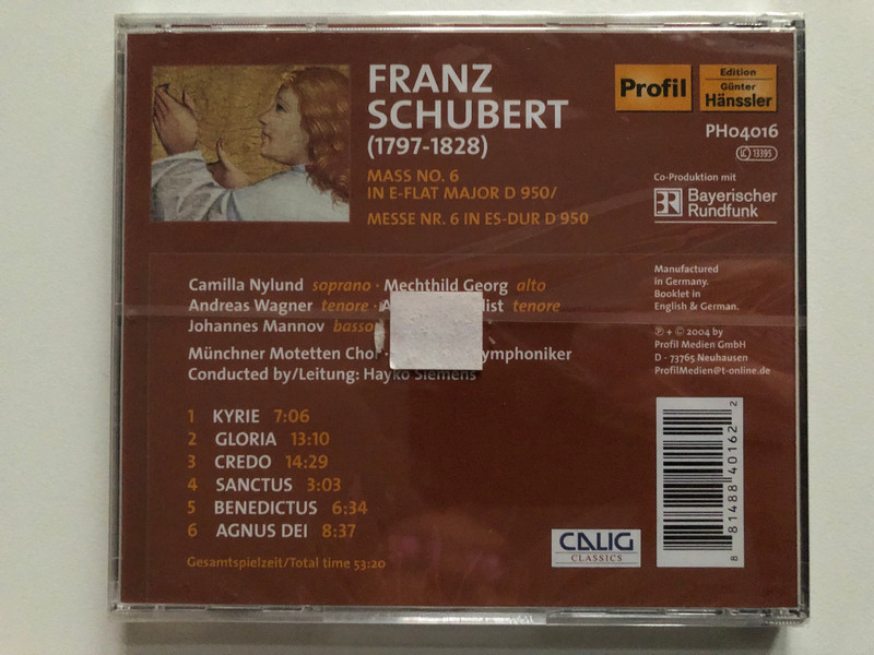 Franz Schubert: Mass No. 6 in E-Flat Major D 950 - Camilla Nylund (soprano), Mechthild Georg (alto), Andreas Wagner (tenor), Andreas Schulist (tenor), Johannes Mannov (bass), Munchner Motetten Chor, Munchner / Profil Audio CD 2004 / PH04016