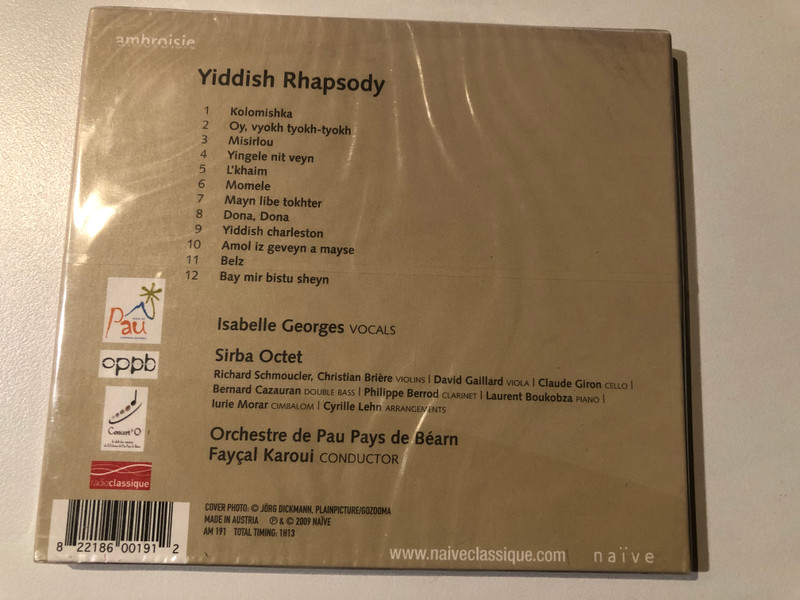 Yiddish Rhapsody - Sirba Octet, Isabelle Georges, Orchestre De Pau Pays De Béarn, Fayçal Karoui / Ambroisie Audio CD 2009 / AM 191