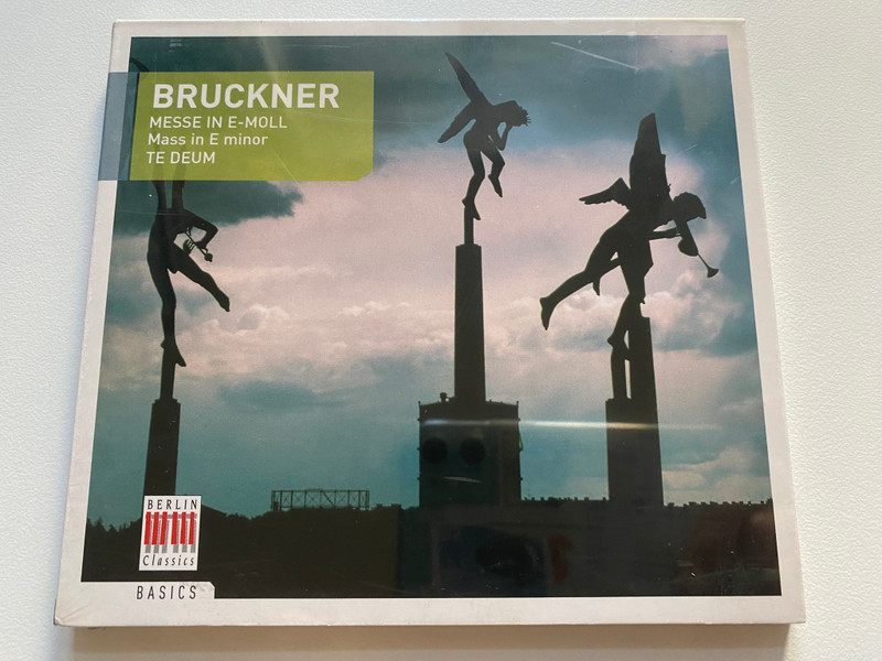 Bruckner - Mass in E minor; Te Deum / Basics / Berlin Classics Audio CD 2007 / 0149122BC