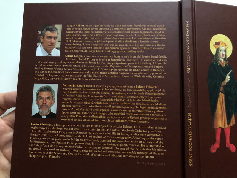 Az orvosszentek üzenete képekben SZENT KOZMA ÉS DAMJÁN / SAINT COSMAS AND DAMIAN Messages of Physician Saints in Pictures / Langer Róbert & Vértesaljai László / Hardcover (9789633311981)
