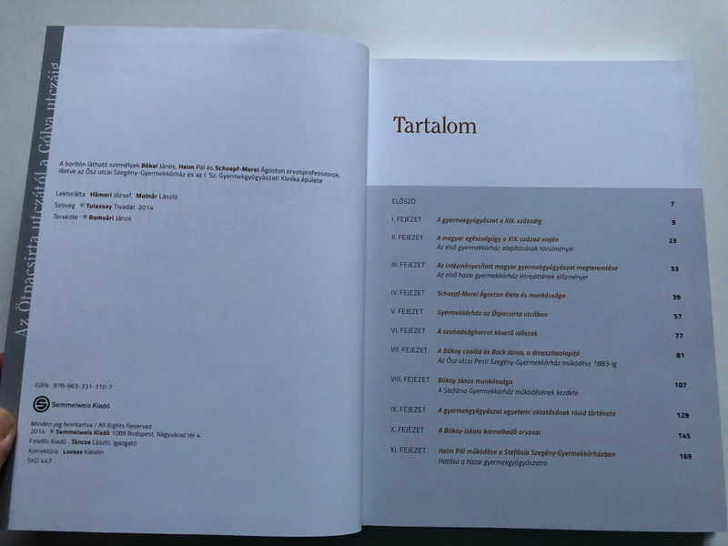 Az Ötpacsirta utczától a Gólya utczáig / TULASSAY TIVADAR / A Bókay-klinika 175 éve / Semmelweis Kiadó / Hardcover (9789633313107)