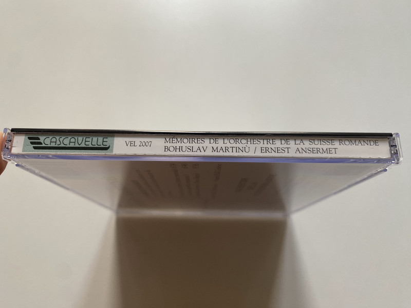 Orchestre De La Suisse Romande, Ernest Ansermet, Bohuslav Martinù – Symphonie Nº 4; «Les Fresques De Piero Della Francesca»; Trois Paraboles / OSR Mémoires / Cascavelle Audio CD 1991 / VEL 2007