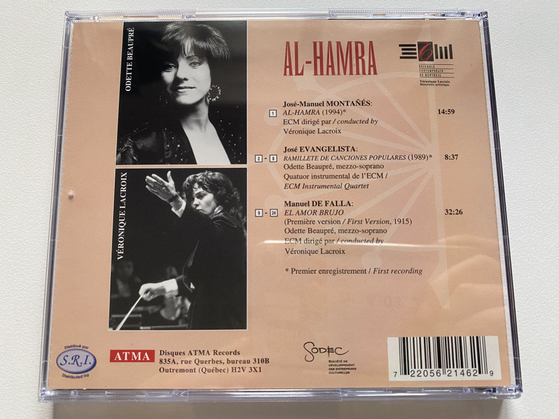 Al-Hamra - Montañés, Evangelista, De Falla - Odette Beaupre (mezzo-soprano), Ensemble Contemporain De Montréal, Véronique Lacroix (conductor) / Atma Classique Audio CD / ACD 2 2146 (722056214629)