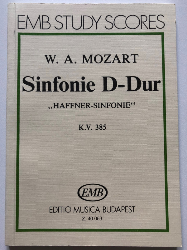 W. A. Mozart: Haffner Symphony in D Major (Mozart001)