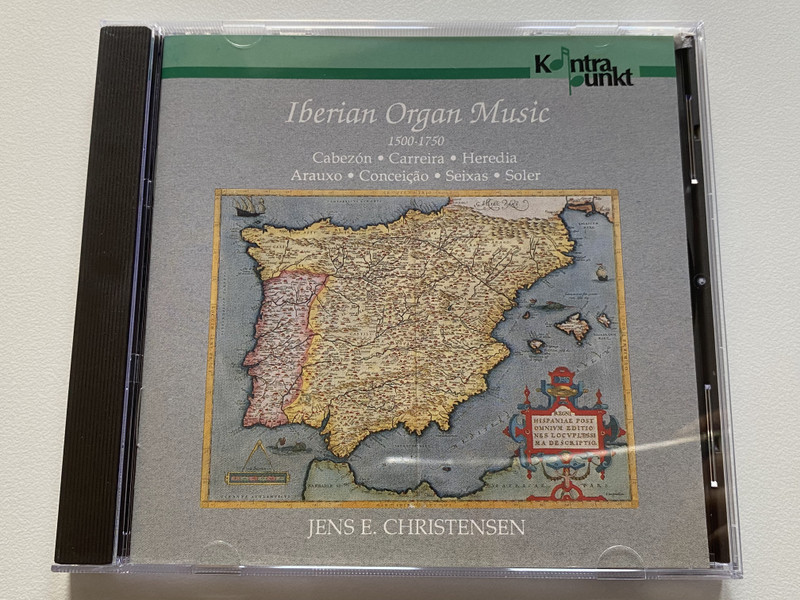 Iberian Organ Music 1500-1750: Cabezon, Carriera, Heredia, Arauxo, Conceicao, Seixas, Soler - Jens E. Christensen / Kontrapunkt Audio CD 1990 / 32035