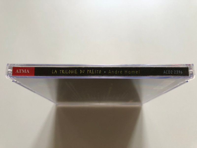 André Hamel – La Trilogie Du Presto / Atma Classique Audio CD 2007 / ACD2 2396 