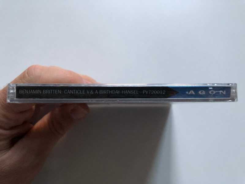 Benjamin Britten - Canticle N° V Op. 89; A Birthday Hansel Op. 92 - Adrian Brand, Véronique Ghesquière / Agon Audio CD Stereo 1996 / PV720012