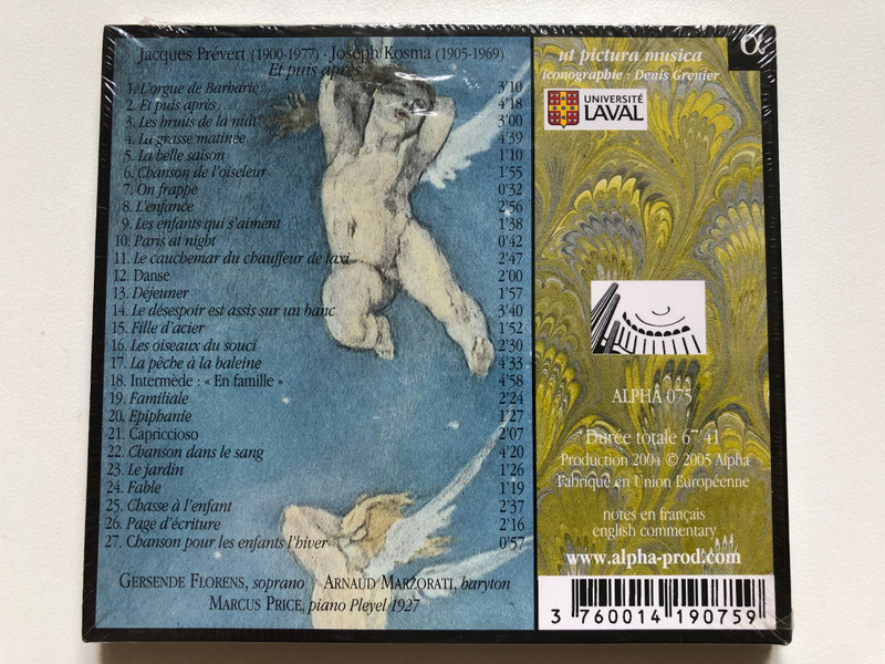 Jacques Prevert, Joseph Kosma: Et puis apres... - Gersende Florens, Arnaud Marzorati, Marcus Price / Alpha Audio CD 2005 / ALPHA 075