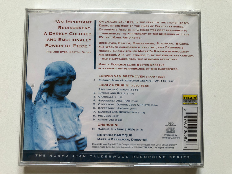 Cherubini: Requiem - Martin Pearlman, Boston Baroque - Performed On Period Instruments / Cherubini: Requiem In C Minor, Cherubini: Marche Funebre, Beethoven: Elegiac Song / Telarc Audio CD 2007 / CD-80658