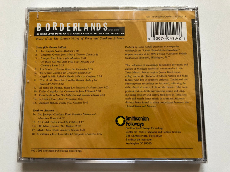 Borderlands - From Conjunto To Chicken Scratch / Music From The Rio Grande Valley of Texas and Southern Arizona / Smithsonian Folkways Audio CD 1993 / SF CD40418