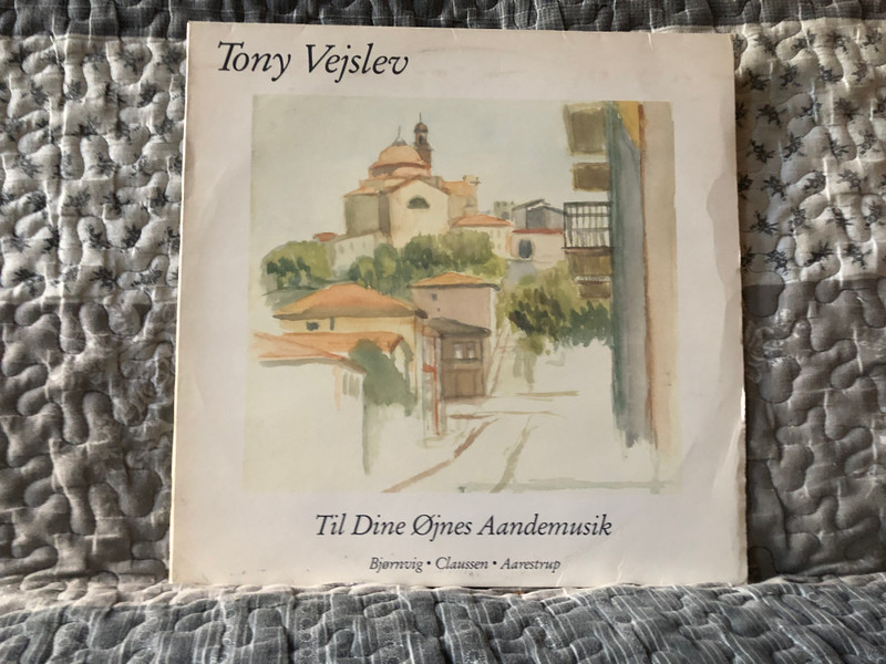 Tony Vejslev: Til Dine Øjnes Aandemusik - Bjørnvig, Claussen, Aarestrup / Olafssongs LP / OLP 018