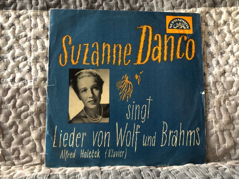 Suzanne Danco singt Lieder von Wolf und Brahms - Alfred Holeček (klavier) / Supraphon LP / LPV 446