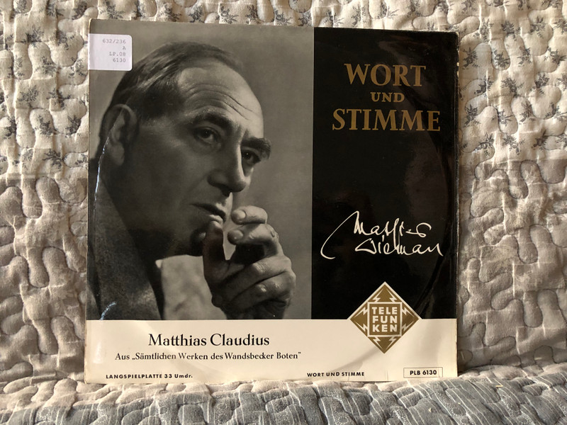 Mathias Wieman - Matthias Claudius: Aus "Sämtlichen Werken Des Wandsbecker Boten" / Wort und Stimme / Telefunken LP / PLB 6130