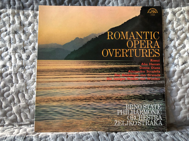 Romantic Opera Overtures: Rienzi, Abu Hassan, Donna Diana, Alessandro Stradella, Das Nachtlager Von Granada, Die Lustigen Weiber Von Windsor - Brno State Philharmonic Orchestra, Zeljko Straka / Supraphon LP Stereo 1975 / 1 10 1637