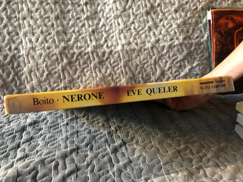 Boito: Nerone (Opera in four acts) - Janos B. Nagy, Ilona Tokody, Klara Takacs, Lajos Miller, Jozsef Dene, Jozsef Gregor / Hungaroton 3x LP, Stereo, Box Set 1983 / SLPD 12487-89