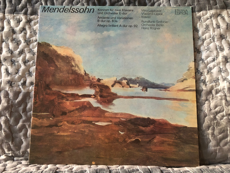 Mendelssohn - Konzert Für Zwei Klaviere Und Orchester E-dur; Andante Und Variationen B-dur Op. 83a; Allegro Brillant A-dur Op. 92 - Věra Lejsková, Vlastimil Lejsek (klavier) / ETERNA Edition LP Stereo 1976 / 8 26 677