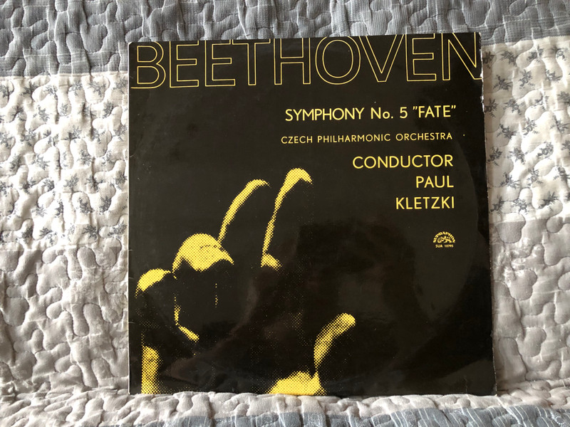 Beethoven: Symphony No. 5 "Fate" - Czech Philharmonic Orchestra, Conductor: Paul Kletzki / Supraphon LP Mono / SUA 10795 
