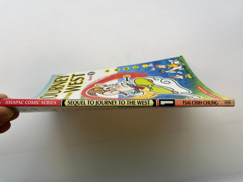 SEQUEL TO JOURNEY TO THE WEST  Book 1  TSAI CHIH CHUNG  后西游记一  A humorous interpretation of Chinese classics  An Asiapac Publication (9789812290038)