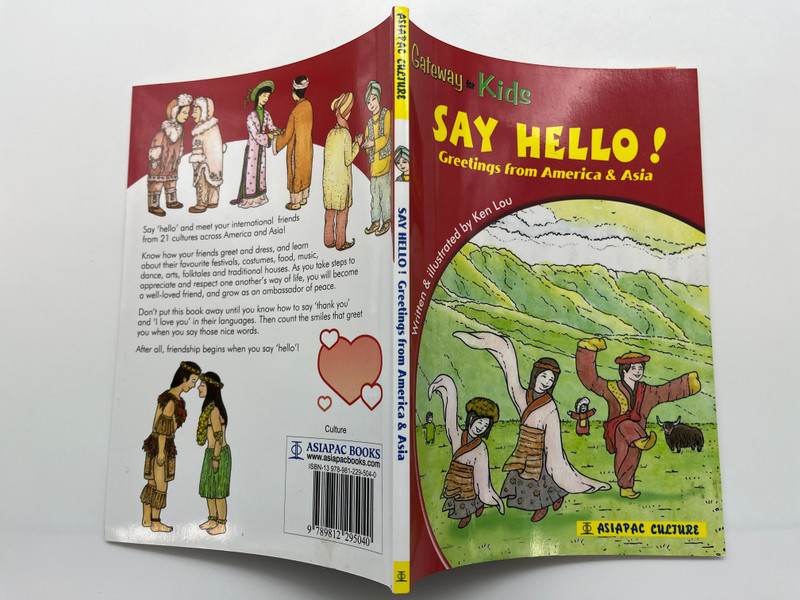  SAY HELLO! Greetings from America & Asia / Gateway Kids / Written and illustrated by Ken Lou / ASIAPAC CULTURE / Paperback (9789812295040) 