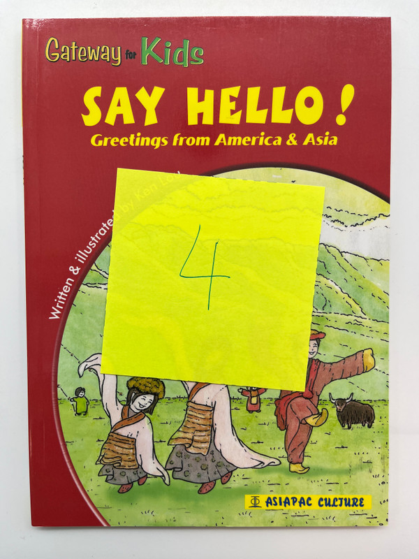  SAY HELLO! Greetings from America & Asia / Gateway Kids / Written and illustrated by Ken Lou / ASIAPAC CULTURE / Paperback (9789812295040) 