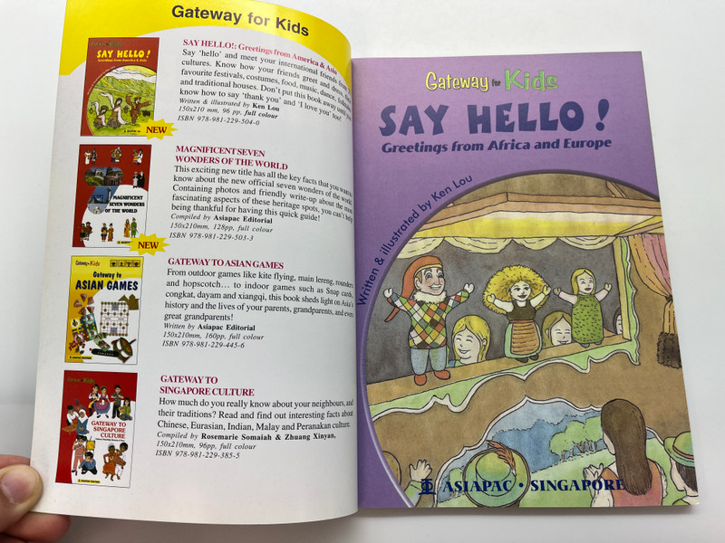 SAY HELLO! Greetings from Africa and Europe  Gateway Kids  Written & illustrated by Ken Lou  ASIAPAC CULTURE  Paperback (9789812295057)