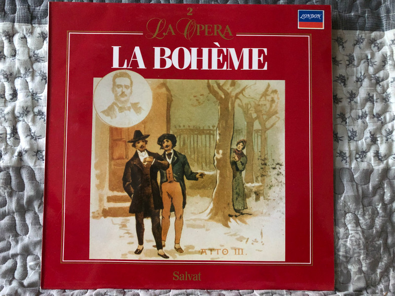 La Opera - 2: La Boheme - Giacomo Puccini / London Records LP Stereo / 424 304-1