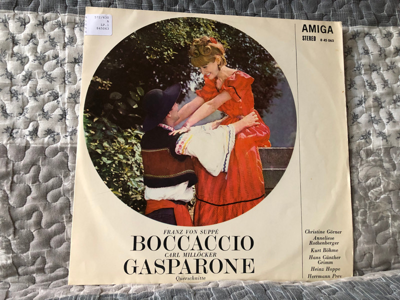 Franz Von Suppe: Boccaccio, Carl Millocker: Gasparone (Querschnitte) - Christine Görner, Anneliese Rothenberger, Kurt Böhme, Hans Günther Grimm, Heinz Hoppe, Hermann Prey / AMIGA LP Stereo 1970 / 8 45 063