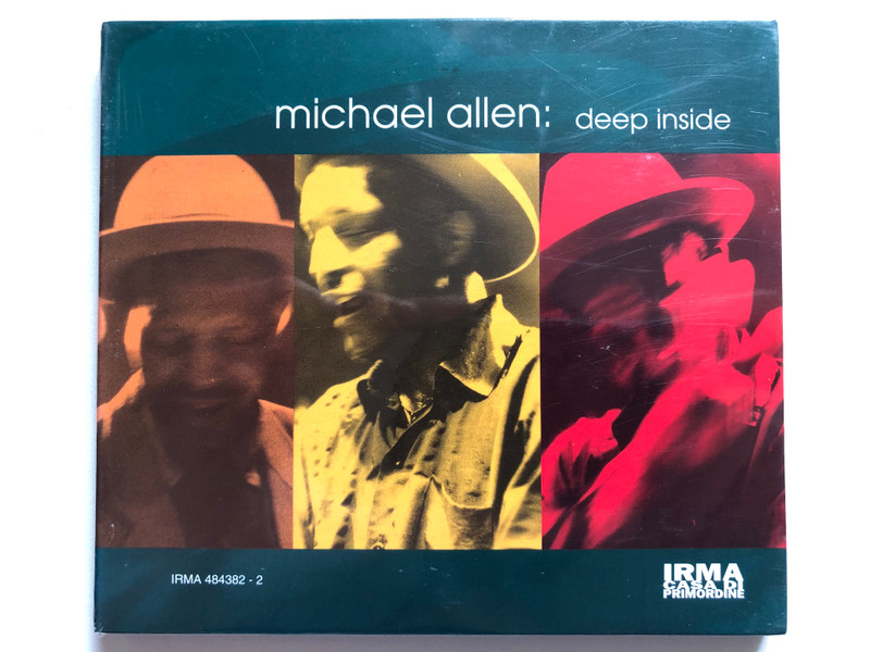 Michael Allen – Deep Inside / Irma CasaDiPrimordine Audio CD 1996 / IRMA 484382-2 (5099748438225)