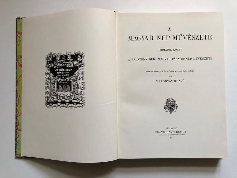 A Magyar Nép Művészete III  Comprehensive Hungarian Folk Art Collection  A BALATONVIDÉKI MAGYAR PÁSZTORNÉP MŰVÉSZETE (9632077407)