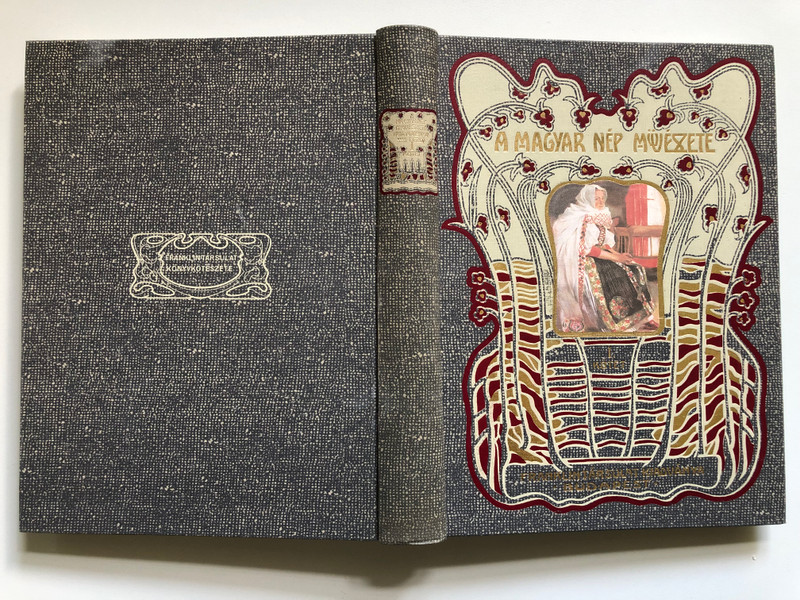 A Magyar Nép Művészete I / Comprehensive Hungarian Folk Art Collection / A KALOTASZEGI MAGYAR NÉP MŰVÉSZETE (9632079078)