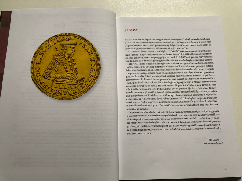 II. RÁKÓCZI FERENC PÉNZEINEK KATALÓGUSA / OPITZ NUMISMATICA 4. / CATALOGUE OF FRANCIS II RÁKÓCZI'S COINAGE (9786156388384)