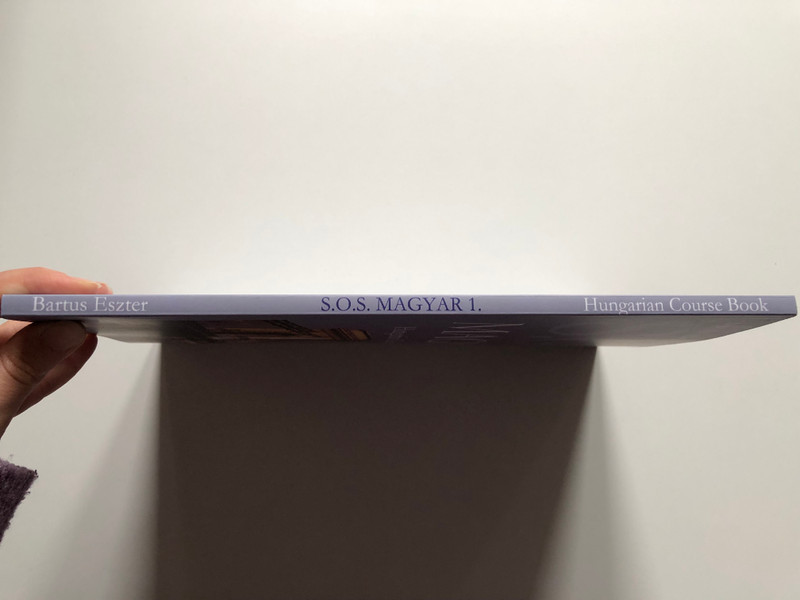 S.O.S. MAGYAR Hungarian Course Book 1 / BARTUS ESZTER / + online audio files / Paperback (9789631217155)
