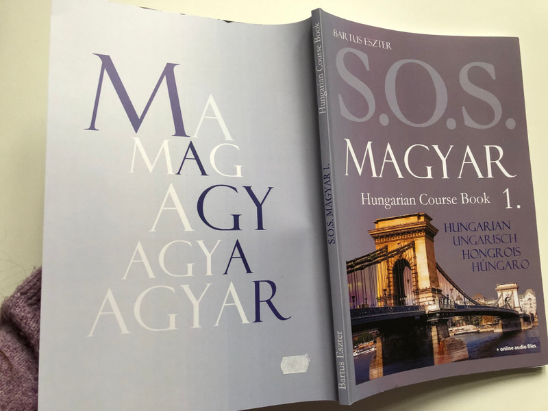 S.O.S. MAGYAR Hungarian Course Book 1 / BARTUS ESZTER / + online audio files / Paperback (9789631217155)