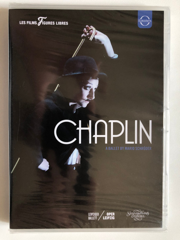 Chaplin: A Ballet by Mario Schröder