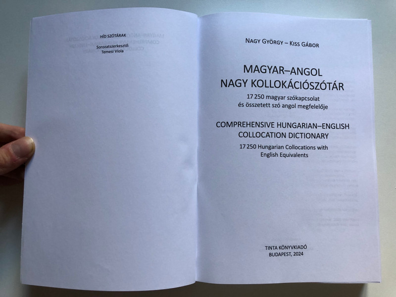 Magyar-angol nagy kollokációszótár / NAGY GYÖRGY, KISS GÁBOR / TINTA KÖNYVKIADÓ / Paperback (9789634094203)