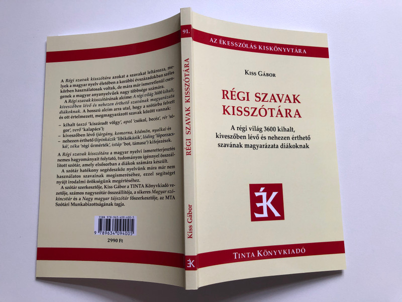 Régi Szavak Kisszótára - A Dictionary of Old Words for Students (9789634094005)