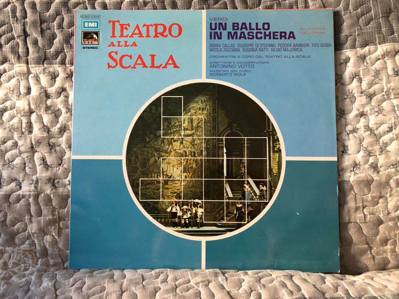 Giuseppe Verdi - Un Ballo In Maschera (Selezione Dall' Opera) - Maria Callas, Giuseppe di Stefano, Fedora Barbieri, Tito Gobbi, Nicola Zaccaria, Eugenia Ratti, Silvio Majonica, Orchestra e Coro Del Teatro Alla Scala / La Voce Del Padrone LP Stereo / 3C 063-17919 
