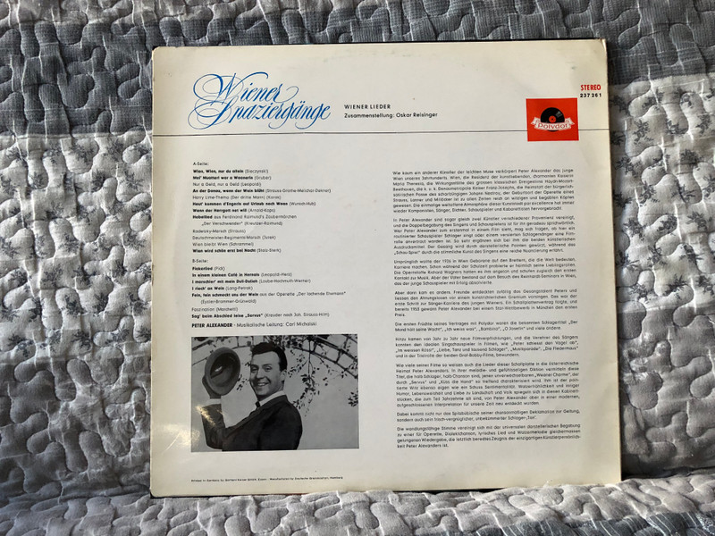 Peter Alexander: Wiener Spaziergänge - Wien, Wien Nur Du Allein; Mei' Muatterl War A Weanerin; An Der Donau, Wenn Der Wein Blüht; Heut' Kommen D'Engerln Auf Urlaub Nach Wean; Wenn Der Hergott Net Will; Hobellied / Polydor LP Stereo / 237 261