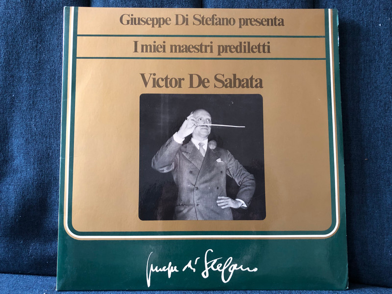 Giuseppe Di Stefano Presenta I Miei Maestri Prediletti - Victor De Sabata / Giuseppe Di Stefano Records 2x LP / GDS 5002 (2)