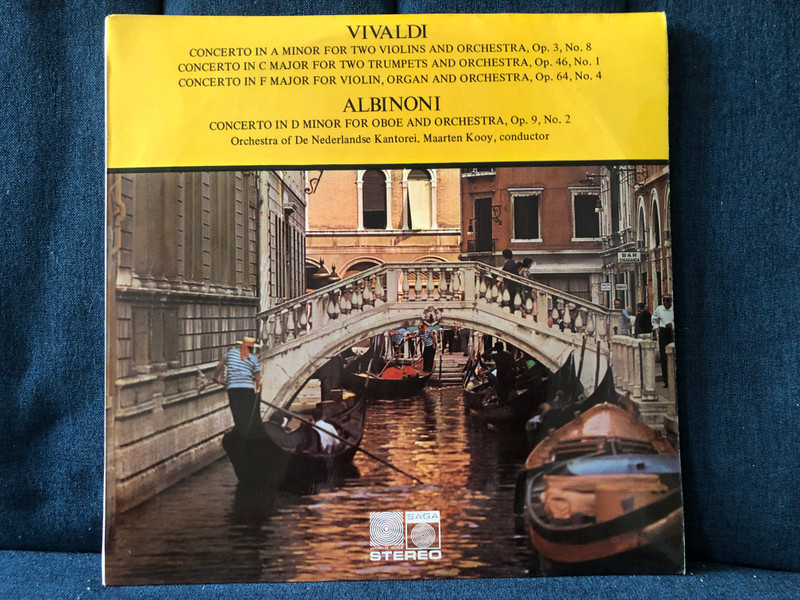 Vivaldi & Albinoni - Vivaldi: Concerto In A Minor For Two Violins And Orchestra, Op. 3, No. 8, Concerto In C Major For Two Trumpets And Orchestra, Op. 46, No. 1, Concerto In F Major For Violin, Organ And Orchestra, Op. 64 No. 4 / Saga LP Stereo / 5334