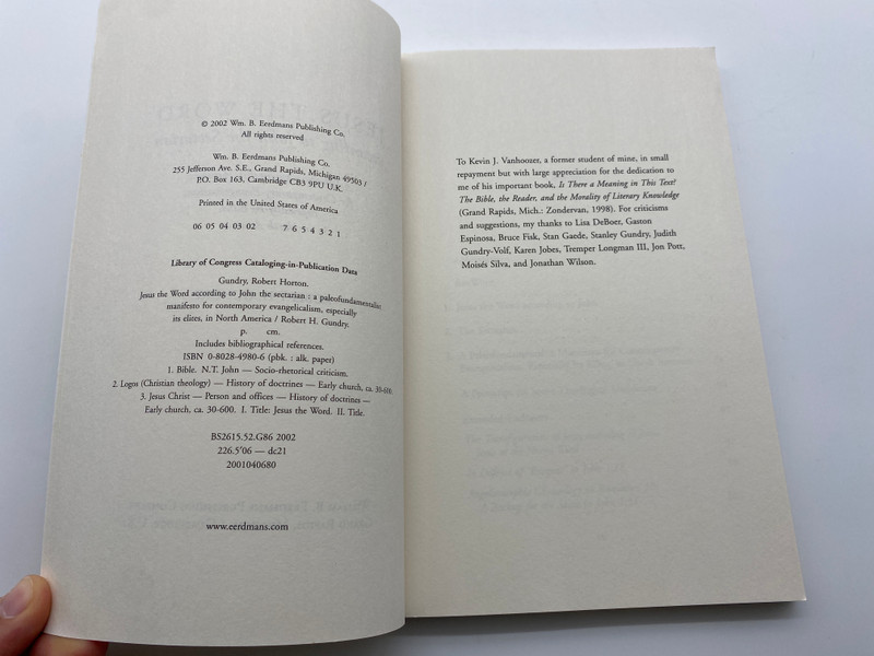 Jesus the Word According to John the Sectarian: A Paleofundamentalist Manifesto for Contemporary Evangelicalism (9780802849809)