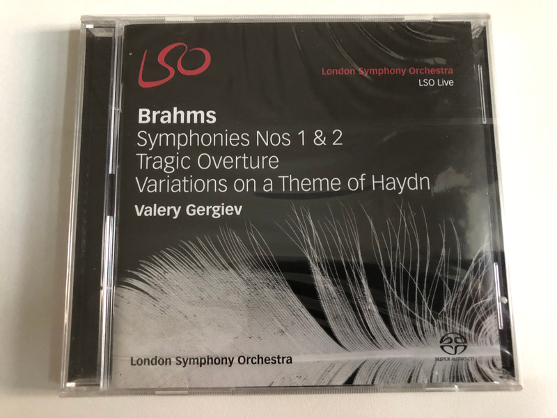 Brahms - Symphonies Nos. 1 & 2; Tragic Overture; Variations on a Theme of Haydn - Valery Gergiev, London Symphony Orchestra / LSO Live 2x Hybrid Disc 2013 / LSO0733